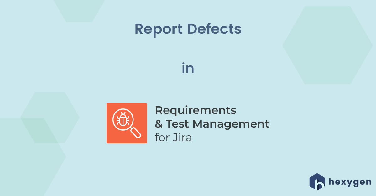 reports defects in rtm for jira - cover image