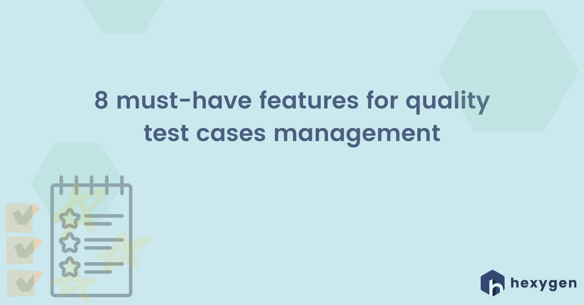 8 features fot test case management